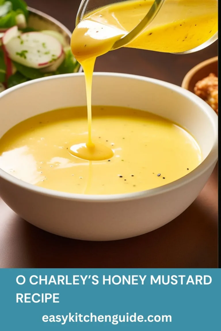 O Charley’s Honey Mustard Recipe