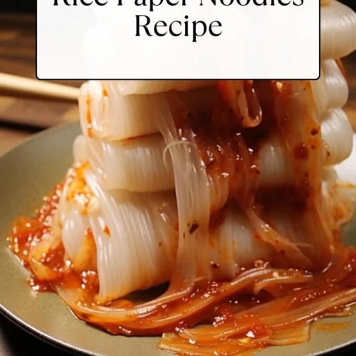 Rice Paper Noodles Recipe