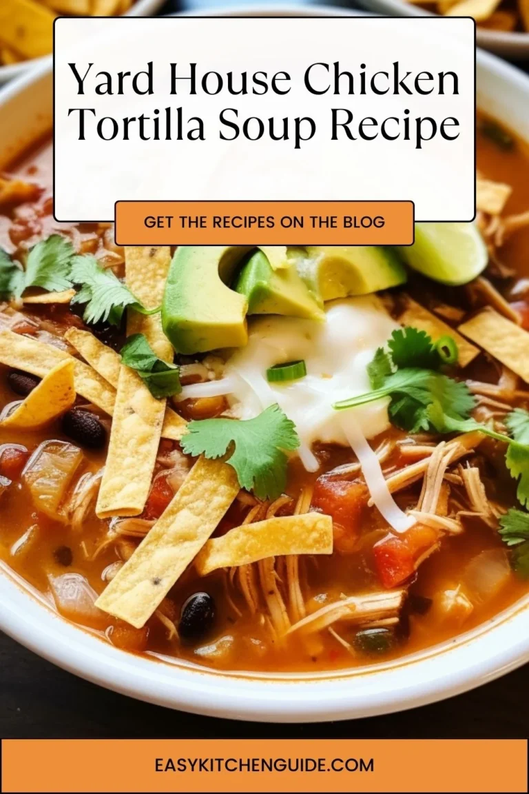 Yard House Chicken Tortilla Soup Recipe