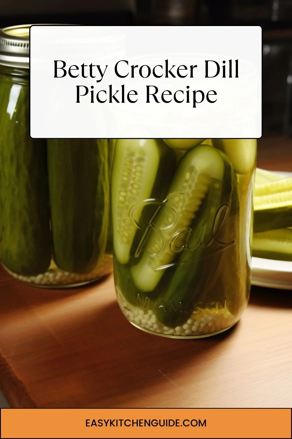 Betty Crocker Dill Pickle Recipe