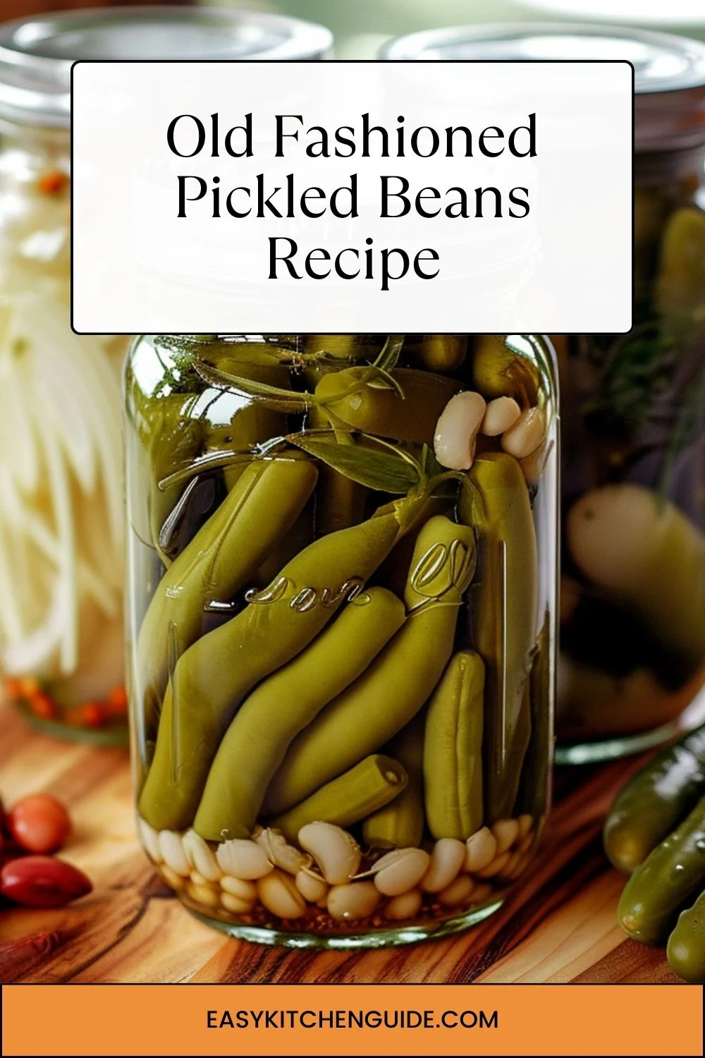 Old Fashioned Pickled Beans Recipe
