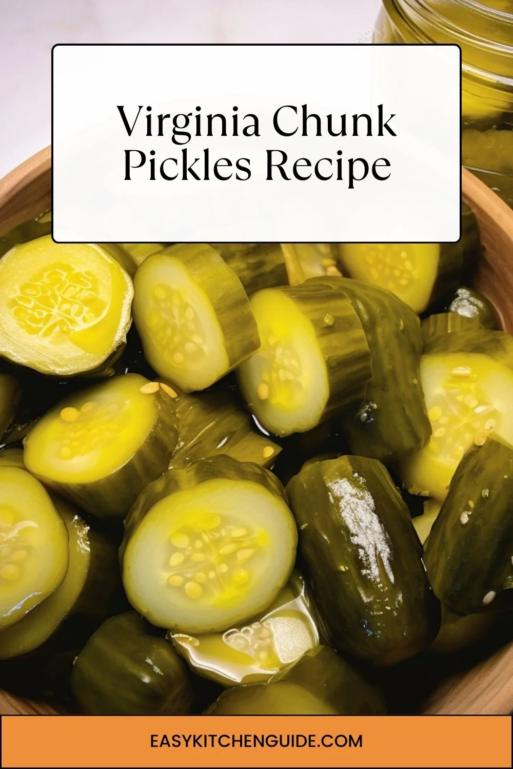 Virginia Chunk Pickles Recipe
