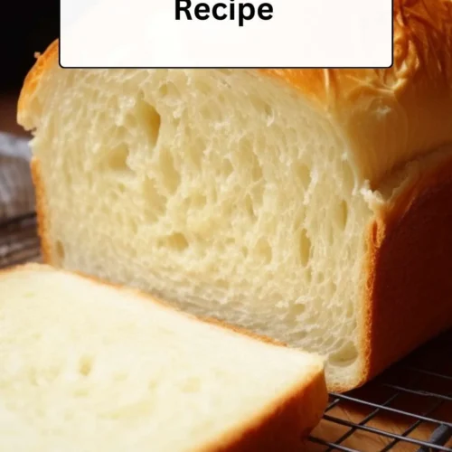 Super Soft Bread Recipe