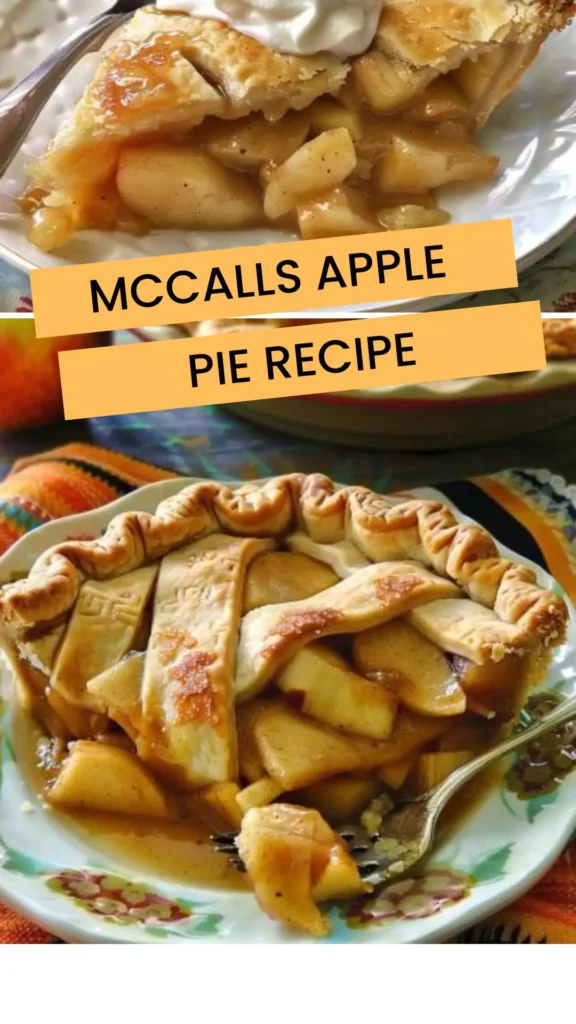 Best McCall’s Apple Pie Recipe
