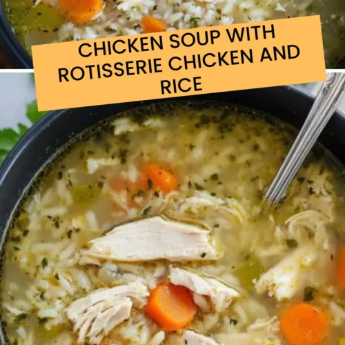 Best Chicken Soup With Rotisserie Chicken And Rice