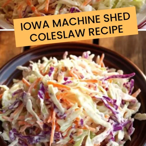 Best Iowa machine shed coleslaw recipe