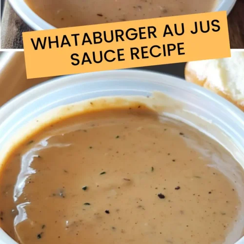 Best Whataburger Au Jus Sauce Recipe