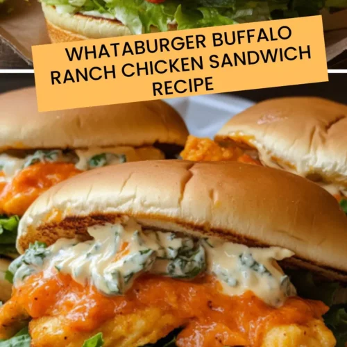 Easy Whataburger Buffalo Ranch Chicken Sandwich Recipe