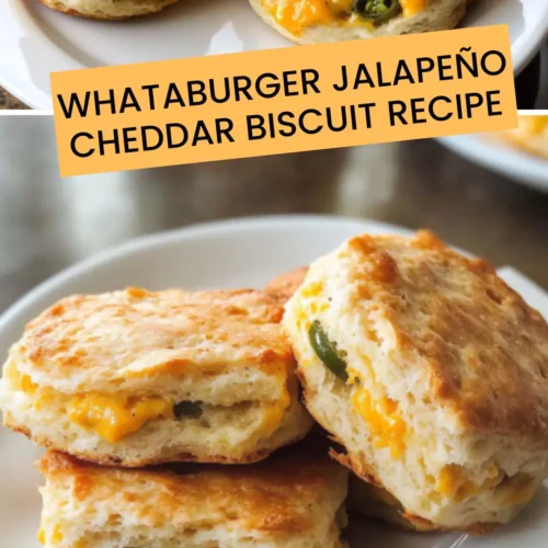 Best Whataburger Jalapeño Cheddar Biscuit Recipe