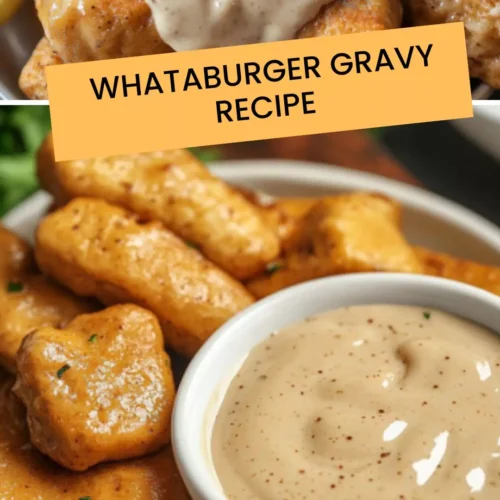 Best Whataburger Gravy Recipe