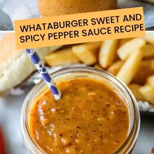 Best Whataburger Sweet And Spicy Pepper Sauce Recipe