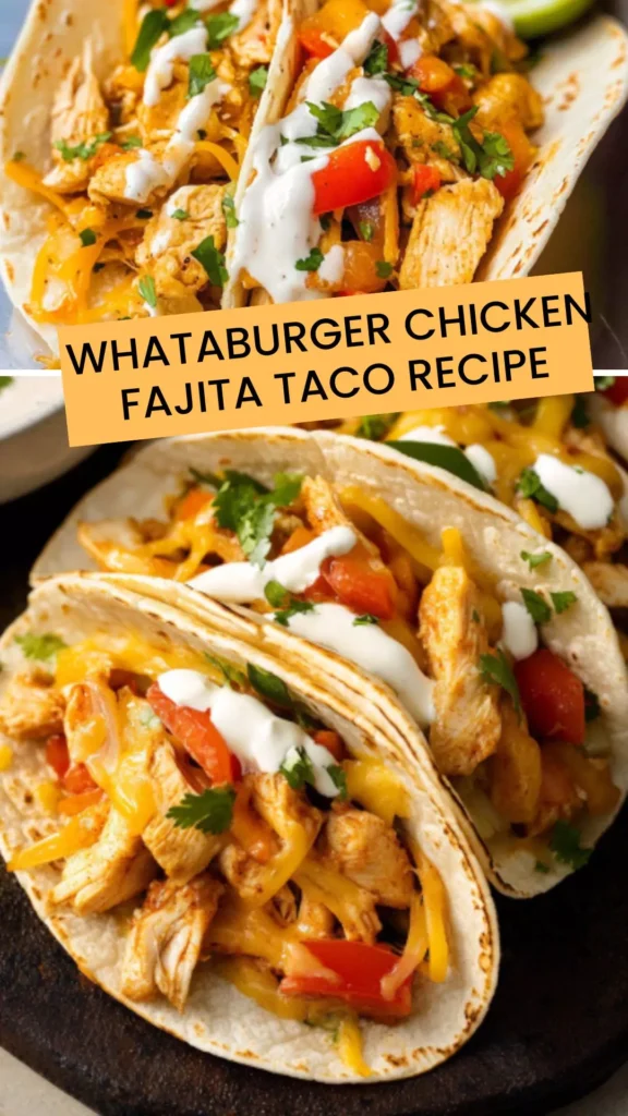 Best Whataburger Chicken Fajita Taco Recipe
