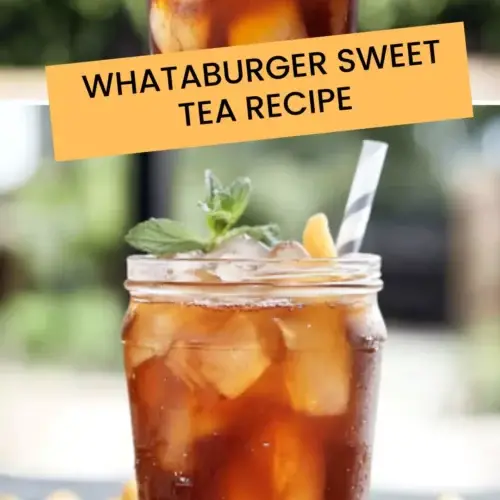 Best Whataburger Sweet Tea Recipe