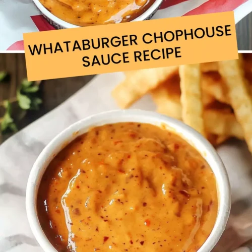 Best Whataburger Chophouse Sauce Recipe