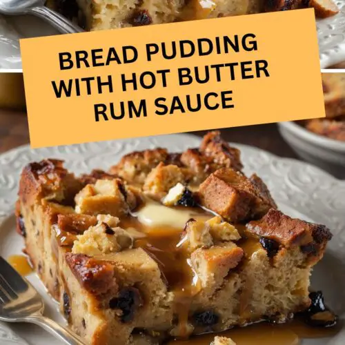 bread pudding with hot butter rum sauce