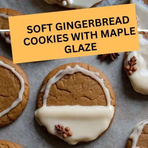 soft gingerbread cookies with maple glaze