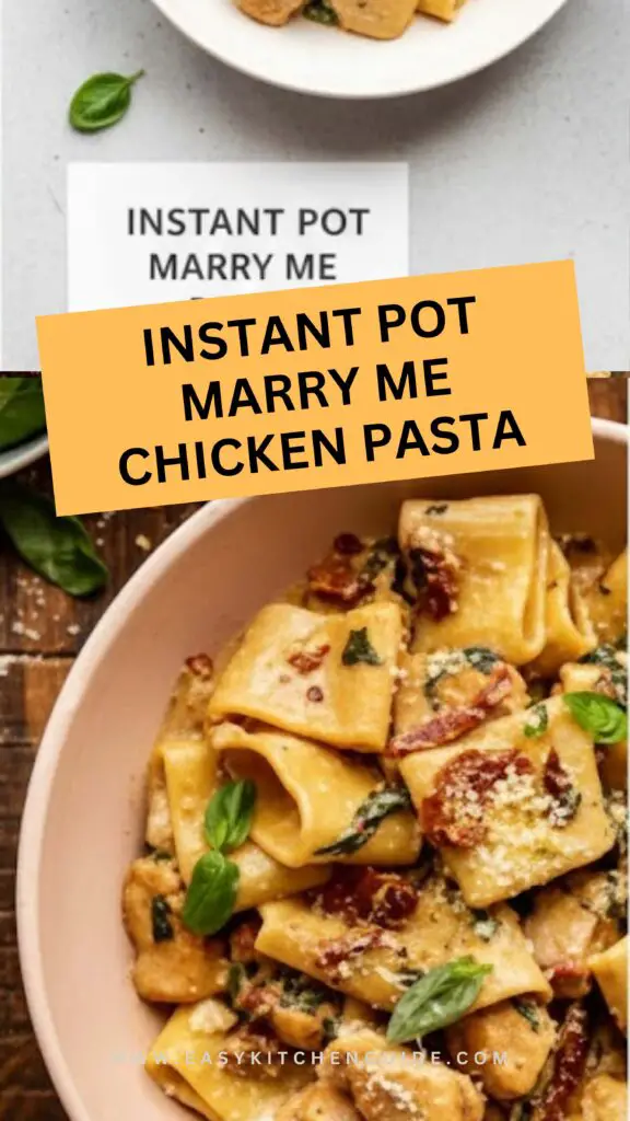 Instant Pot Marry Me Chicken Pasta